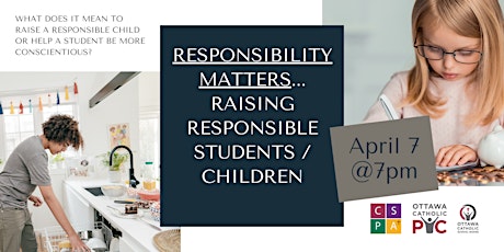 Responsibility Matters... Raising Responsible Students / Children