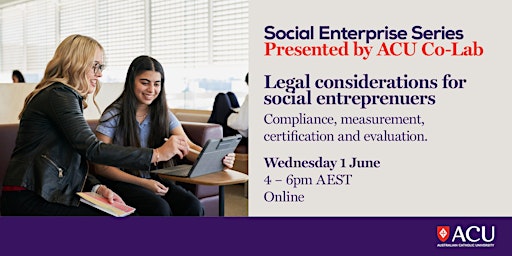 Social Enterprise Series - Legal considerations for social entrepreneurs primary image
