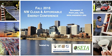 Fall 2016 NW Clean & Affordable Energy Conference & Annual Awards Gala primary image