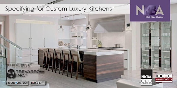 Specifying for Custom Luxury Kitchens - 0.1 CEU (NKBA & IDCEC)