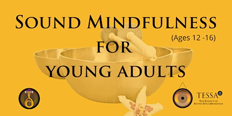 Sound Mindfulness for Young Adults primary image