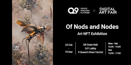 "Of Nods and Nodes" - Art NFT Exhibition