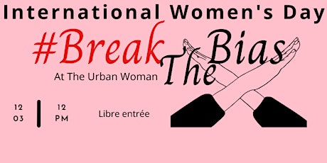 Primaire afbeelding van International Women's Day #breakthebias together