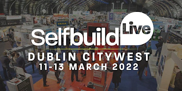 Selfbuild Live, Dublin 2022