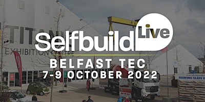 Selfbuild Live, Belfast 2022