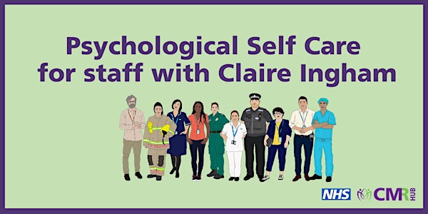 Psychological Self Care for staff