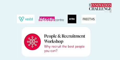 People & Recruitment Workshop - Why recruit the best people you can?