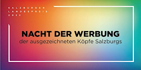 Nacht der Werbung - Salzburger Landespreis 2022
