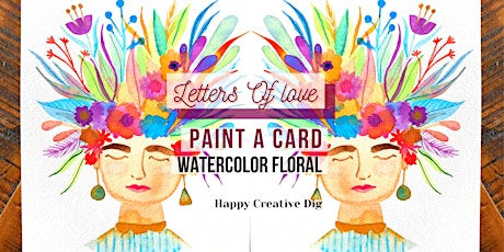 [Letters Of Love]Paint & Give A Watercolor Floral Card BYOB