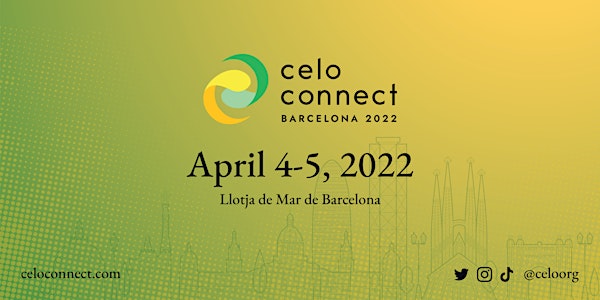 Celo Connect 2022 Tickets, Barcelona | Eventbrite