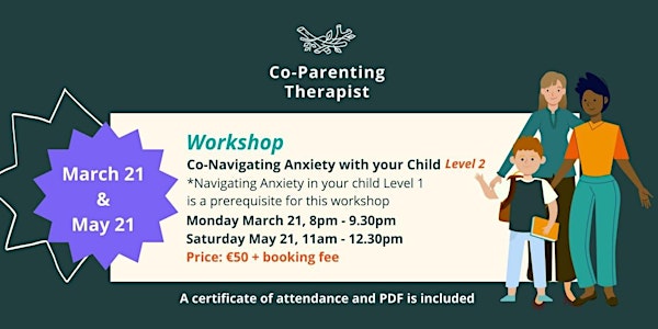 Co-Navigating Anxiety with your Child Level 2
