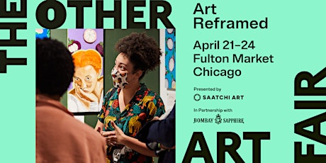 The Other Art Fair Chicago: April 21-24, 2022