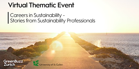 Virtual Thematic Event: Careers in Sustainability - Stories from Sustainability Professionals biglietti
