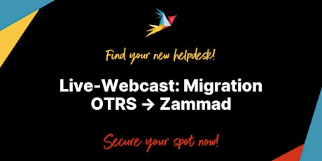 Free Webinar: Migration from OTRS to Zammad (English)