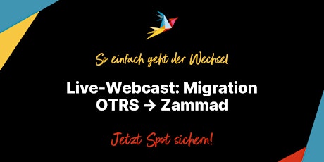 Kostenloses Webinar: Migration von OTRS zu Zammad (Deutsch)