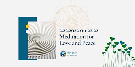 Soul Love: 2.22.22 Group Meditation for Love and Peace