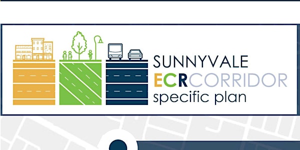 Sunnyvale ECR Corridor Plan COMMUNITY WORKSHOP