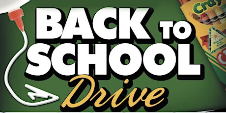 Back 2 School Supply Drive and Backpack Giveaway primary image