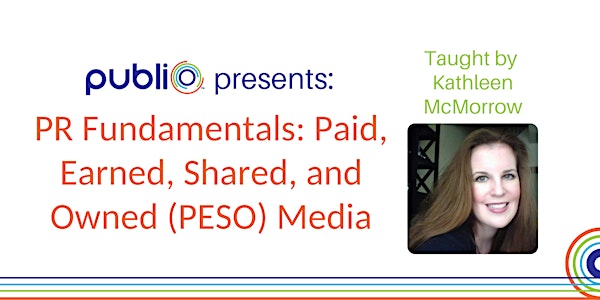 Paid, Earned, Shared, & Owned (PESO) Media