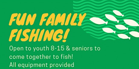 Fun Family Fishing on 8/13