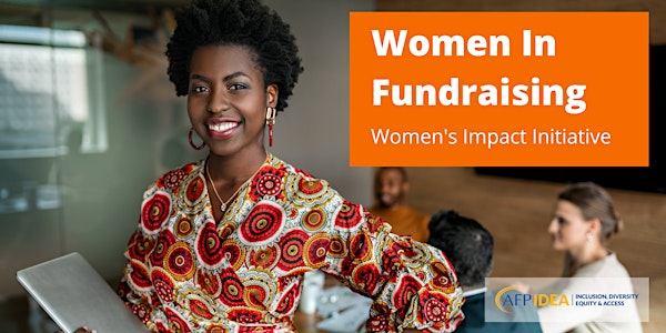 Women in Fundraising: Women’s Impact Initiative