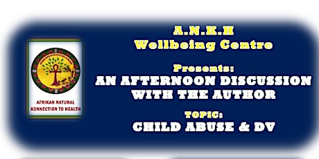 An Afternoon Discussion with the Author on Child Abuse & Domestic Violence primary image
