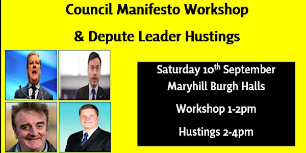 Glasgow SNP - Council Manifesto Workshop & Depute Leader Hustings
