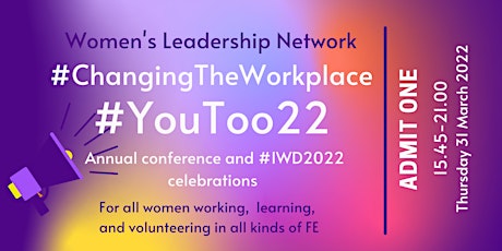 #YouToo22 #ChangingTheWorkplace primary image