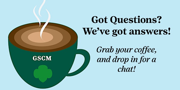 Girl Scouts of Central Maryland Virtual Coffee Chat