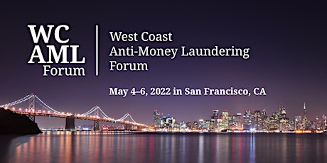 West Coast Anti-Money Laundering Forum primary image