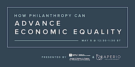 How Philanthropy Can Advance Economic Equality