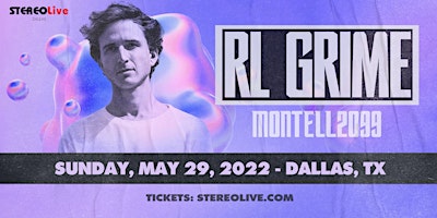 RL GRIME - Stereo Live Dallas