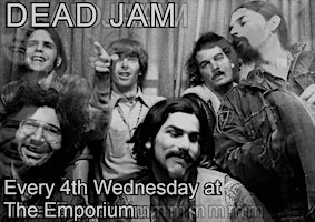 Monthly Dead Jam LIVE at The Emporium