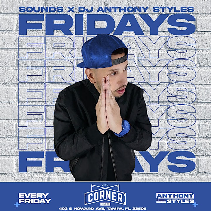 SOHO Fridays @ Corner Bar W/ DJ Anthony Styles image