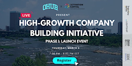 High-Growth Company Building Initiative Phase I: Launch Event