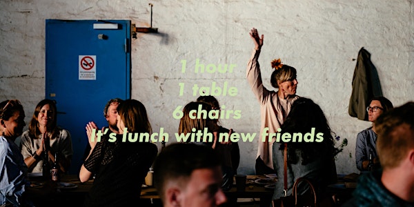 Lunch - With New Friends - May 11