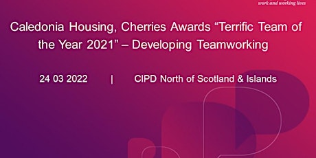 Caledonia Housing (Winners of Cherries Terrific Teams Awards 2021)