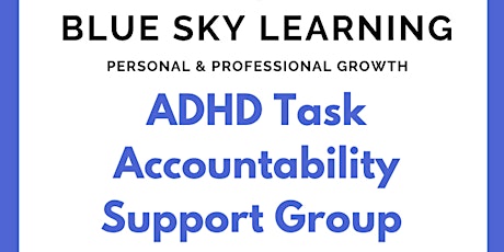 ADHD Task Accountability Support Group