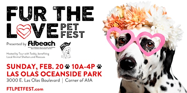 Fur The Love Pet Fest - Pupchella