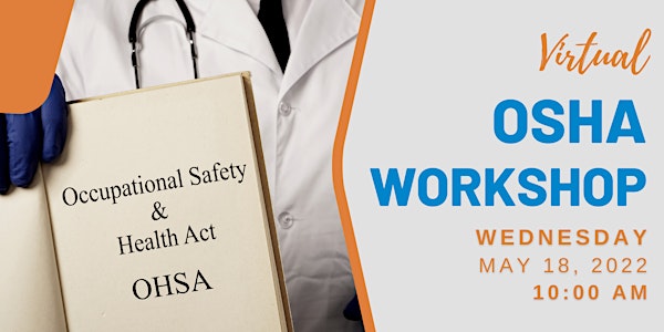 Virtual OSHA Workshop: Cal-OSHA Office Staff Training for the Central Coast
