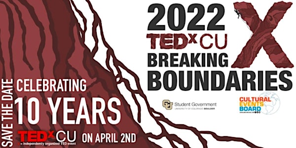 TEDxCU 2022: Breaking Boundaries
