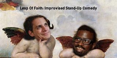 Leap Of Faith: Improvised Stand-Up Comedy tickets