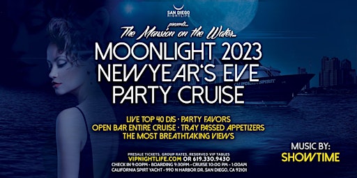 2023 San Diego New Year's Eve Party - Pier Pressure Moonlight Cruise