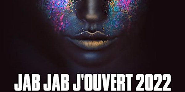 Jab Jab J'Ouvert 2022