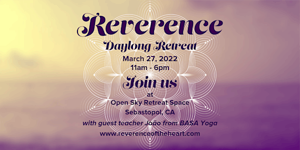 Reverence Daylong Retreat
