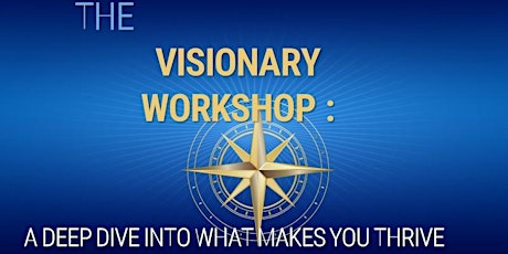 The Visionary Workshop tickets