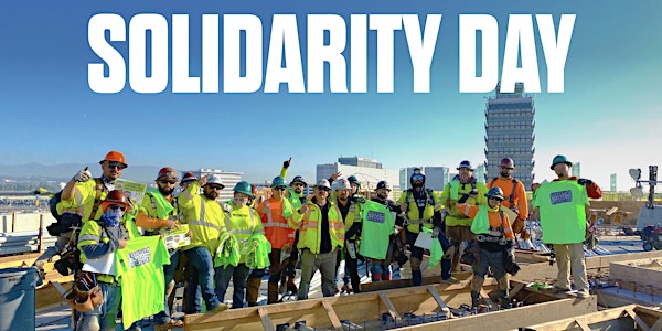 Southwest Carpenters Union Solidarity Day