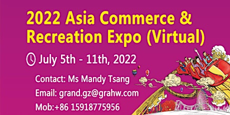 2022 Asia Commerce & Recreation Expo (Virtual) entradas