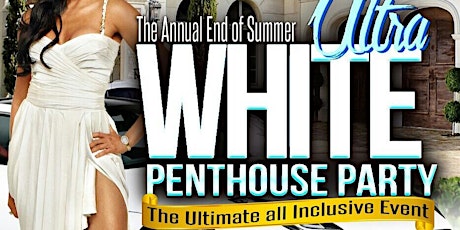 BOOM EVENTS PRESENTS THE ANNUAL END OF SUMMER ALL WHITE PENTHOUSE PARTY, MUSIC BY DJ SELF-LABOR DAY WEEKEND primary image