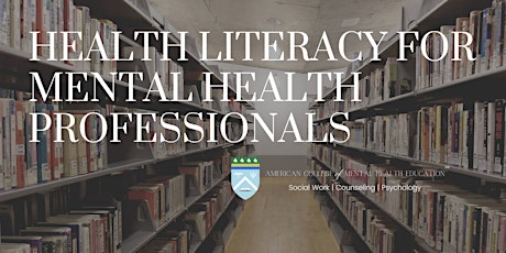 Health Literacy for Mental Health Professionals